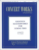 18 MASTERWORKS FOR STRING TRIO cover